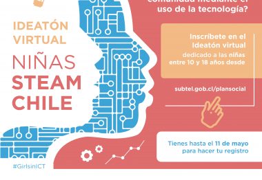 “IDEATÓN NIÑAS STEAM CHILE” la iniciativa que busca reducir la brecha digital y de género
